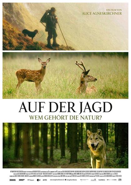 Auf der Jagd - Wem gehört die Natur? 