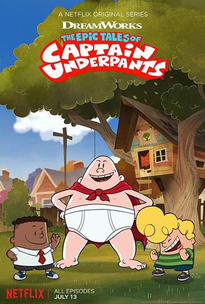 The Epic Tales of Captain Underpants 