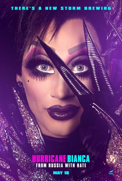 Hurricane Bianca: From Russia with Hate 