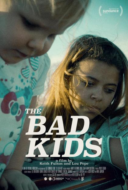 Bad Kids