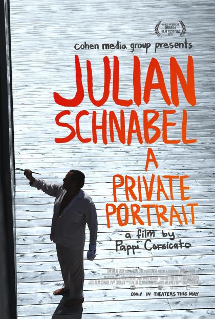 Julian Schnabel: A Private Portrait 