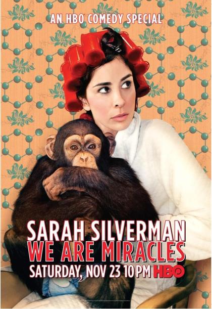 Sarah Silverman: We Are Miracles