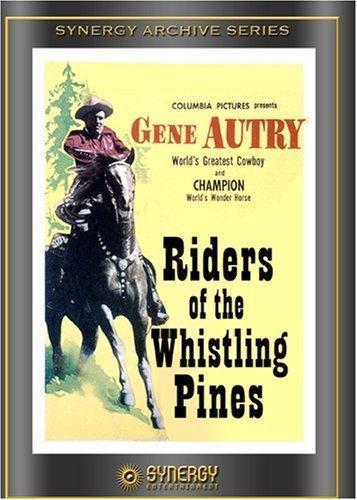 Riders of the Whistling Pines