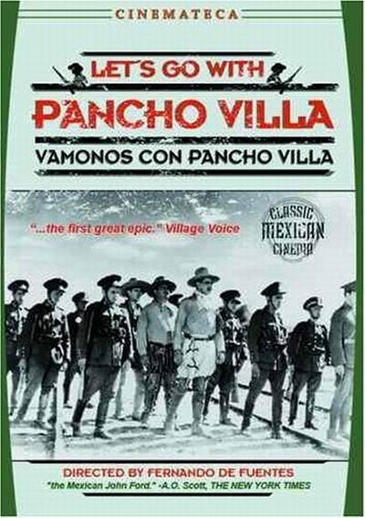 Vámonos con Pancho Villa!