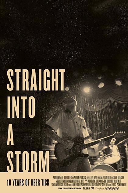 Straight Into a Storm: A New Rock Film About Deer Tick 