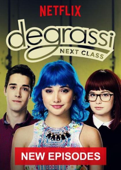 Degrassi: Next Class