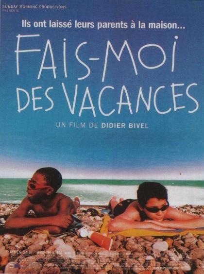 Fais-moi des vacances