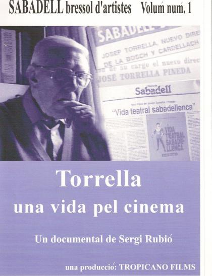 Torrella, una vida pel cinema