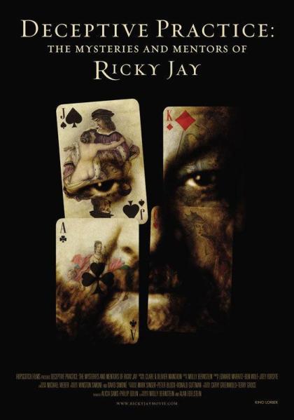 Deceptive Practices: The Mysteries and Mentors of Ricky Jay