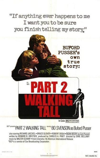 Walking Tall Part II