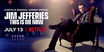 Jim Jefferies: This Is Me Now 