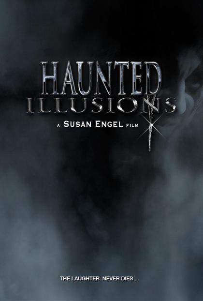 Haunted Illusions