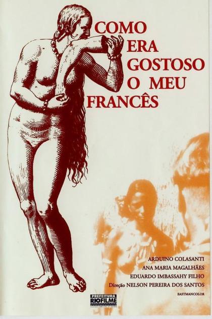 Como Era Gostoso o Meu Francês