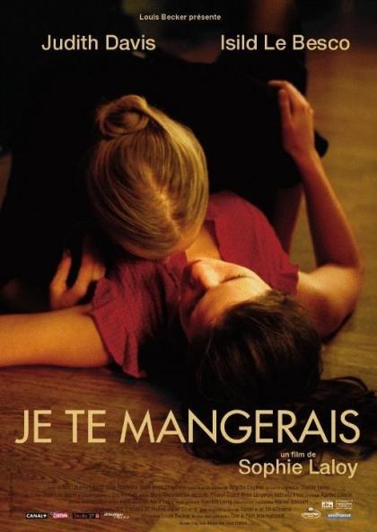 Je te mangerais