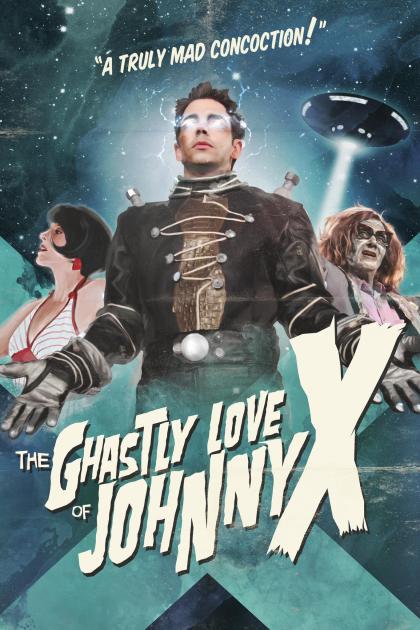 Ghastly Love of Johnny X