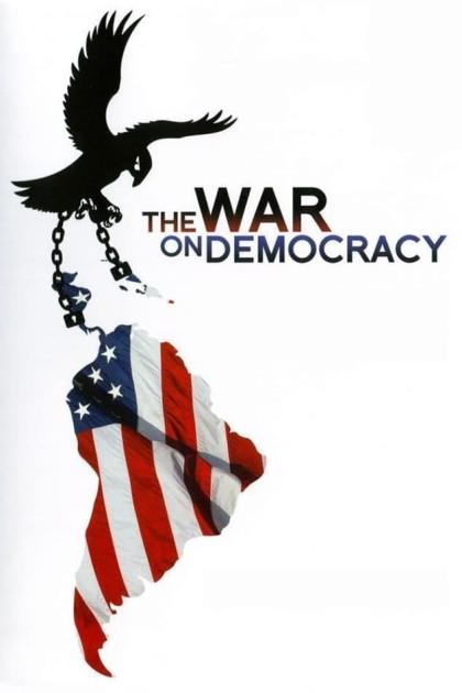 War on Democracy