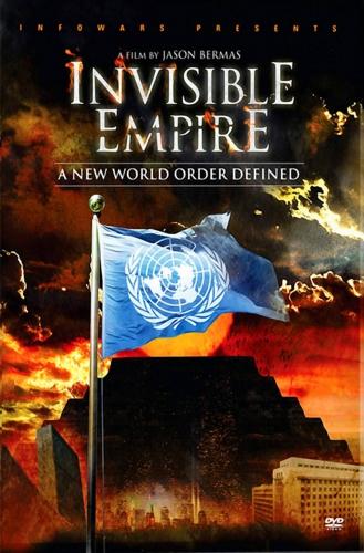 Invisible Empire: A New World Order Defined