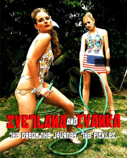 Svetlana and Ivanka