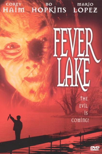 Fever Lake