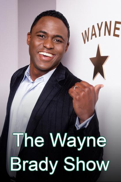 Wayne Brady Show