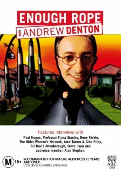 Enough Rope with Andrew Denton