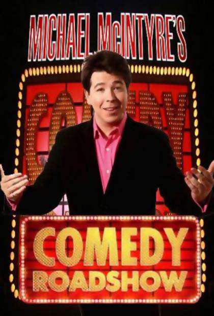 Michael McIntyre's Comedy Roadshow