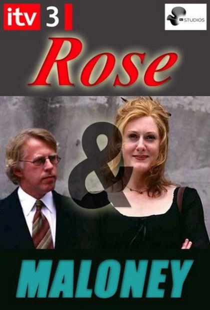 Rose and Maloney