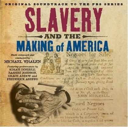 Slavery and the Making of America