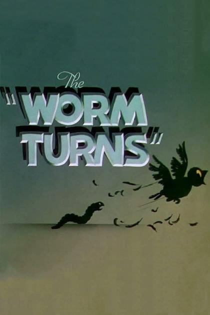 Worm Turns