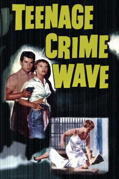 Teen-Age Crime Wave