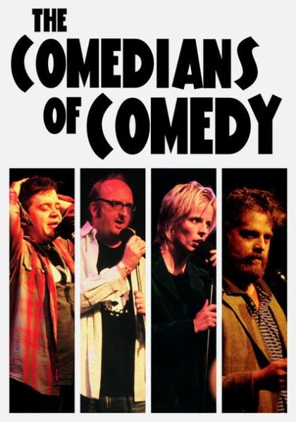 Comedians of Comedy: Live at the El Rey