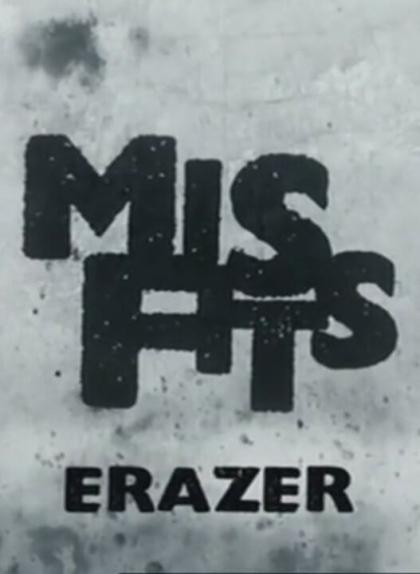 Misfits Erazer