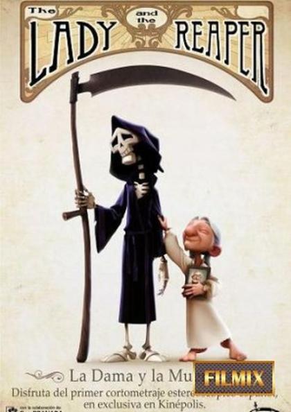 Lady and the Reaper (La dama y la muerte)