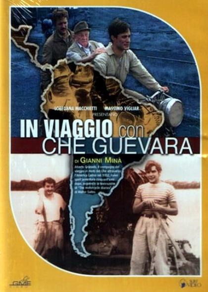 In viaggio con Che Guevara