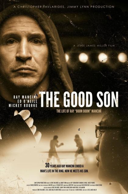 Good Son: The Life of Ray Boom Boom Mancini