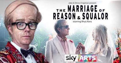 The Marriage of Reason & Squalor