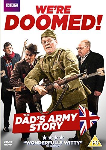 We're Doomed! The Dad's Army Story