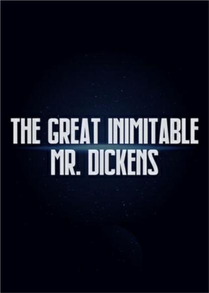 Great Inimitable Mr. Dickens