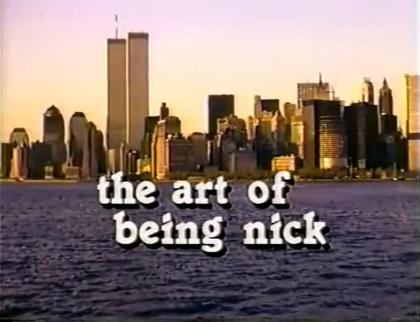 Art of Being Nick