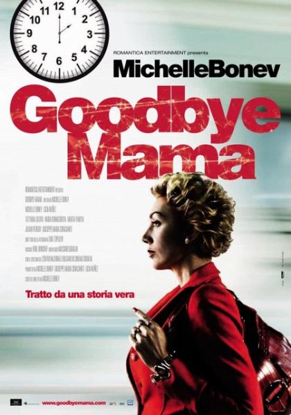 Goodbye Mama