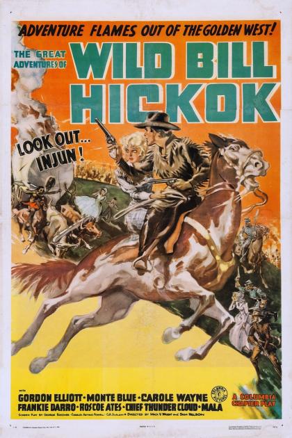 Great Adventures of Wild Bill Hickok