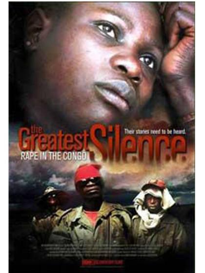 Greatest Silence: Rape in the Congo