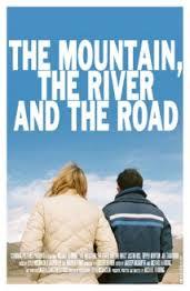 Mountain, the River and the Road