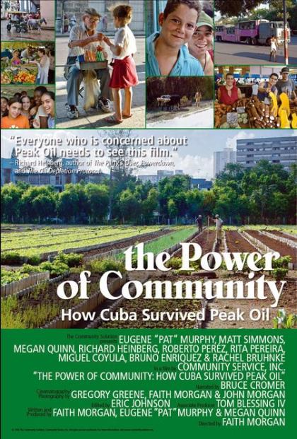 Power of Community: How Cuba Survived Peak Oil