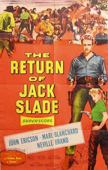 Return of Jack Slade