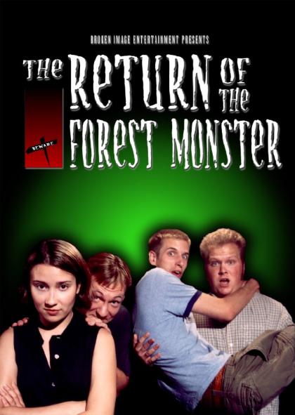 Return of the Forest Monster