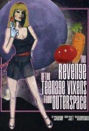 Revenge of the Teenage Vixens from Outer Space