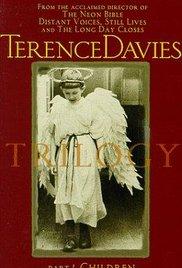 Terence Davies Trilogy