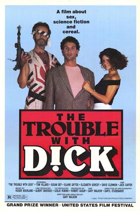 Trouble with Dick