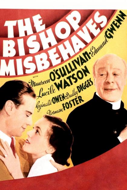 Bishop Misbehaves